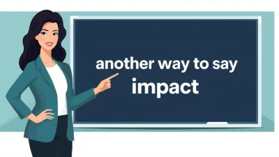 Another Way to Say “Impact”